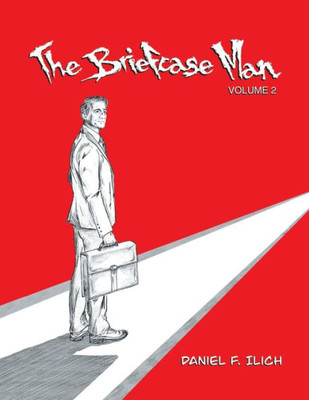 The Briefcase Man: Volume 2