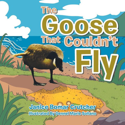 The Goose That CouldnT Fly