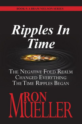 Ripples In Time (Bram Nielson)