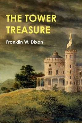 The Hardy Boys: The Tower Treasure