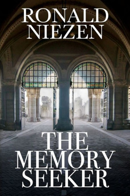 The Memory Seeker: A Novel
