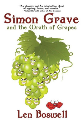 Simon Grave And The Wrath Of Grapes (Simon Grave Mystery)