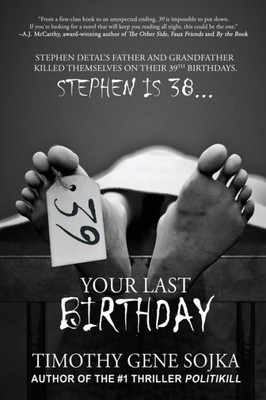 39: Your Last Birthday