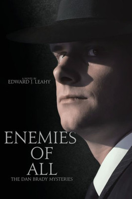 Enemies Of All (The Dan Brady Mysteries)