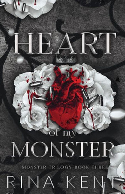 Heart Of My Monster: Special Edition Print (Monster Trilogy Special Edition Print)