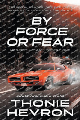 By Force Or Fear: A Women'S Mystery Thriller (Meredith Ryan Mystery)