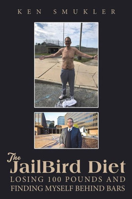 The Jailbird Diet