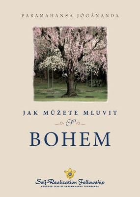 Jak Muzete Mluvit S Bohem (How You Can Talk With God--Czech) (Czech Edition)