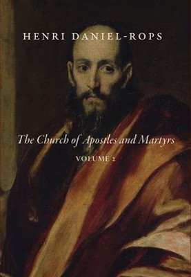 The Church Of Apostles And Martyrs, Volume 2