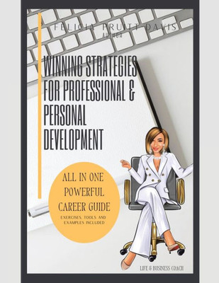 Winning Strategies For Professional And Personal Development