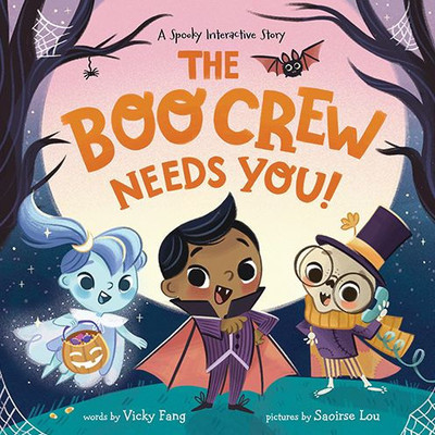 The Boo Crew Needs You!: An Interactive Halloween Story