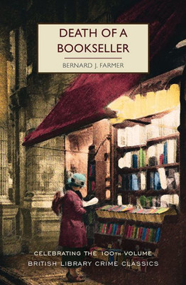 Death Of A Bookseller (British Library Crime Classics)