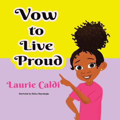 Vow To Live Proud