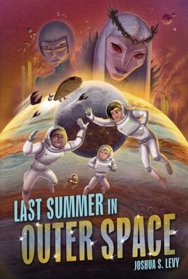 Last Summer In Outer Space (Adventures Of The Pss 118)