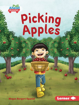 Picking Apples (Let'S Look At Fall (Pull Ahead Readers ? Fiction))