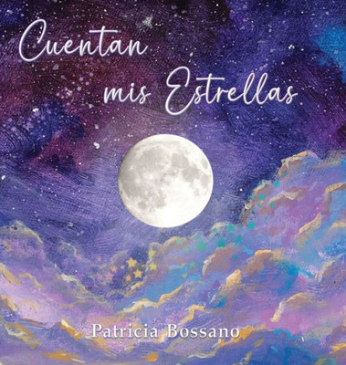 Cuentan Mis Estrellas (Spanish Edition)