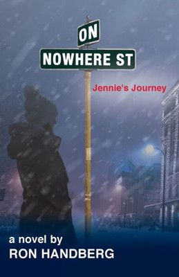 On Nowhere St.: Jennie'S Journey