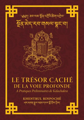 Le Trésor Caché De La Voie Profonde (French Edition)