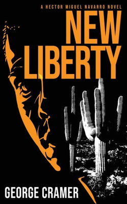 New Liberty: A Dark, Urban Thriller