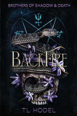 Backfire: Sydney'S Awakening Book 1 (Brothers Of Shadow And Death)