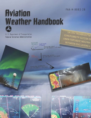 Aviation Weather Handbook Faa-H-8083-28 (Paperback, Color)