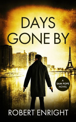 Days Gone By (Sam Pope)