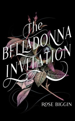 The Belladonna Invitation