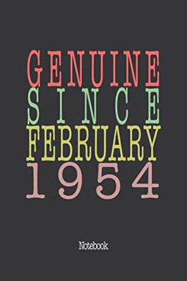 Genuine Since February 1954: Notebook