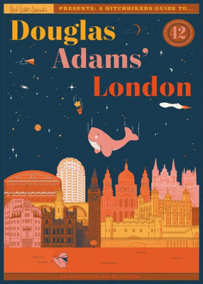 Douglas Adams' London (Herb Lester Associates Guides To The Unexpected)