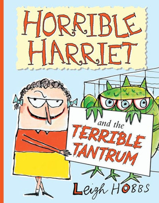 Horrible Harriet And The Terrible Tantrum (4)