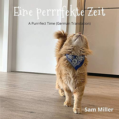 Eine perrrfekte Zeit (German Edition)