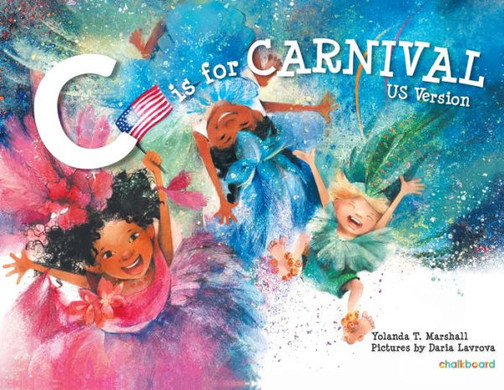 C Is For Carnival: Us Version
