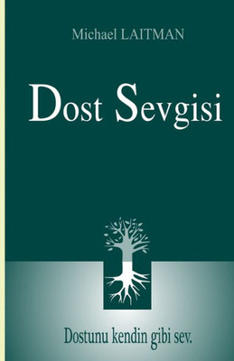 Dost Sevgisi (Turkish Edition)