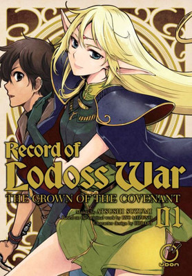 Record Of Lodoss War: The Crown Of The Covenant Volume 1 (Record Of Lodoss War The Crown Of The Covenant, 1)