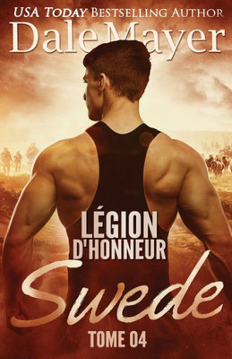 Swede (French) (Légion DHonneur) (French Edition)