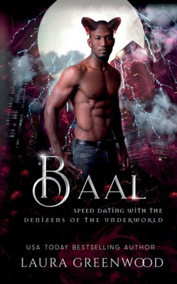 Baal (Speed Dating With The Denizens Of The Underworld)