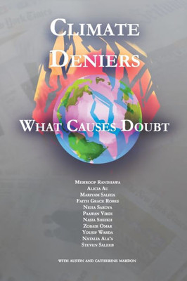 Climate Deniers, What Causes Doubt