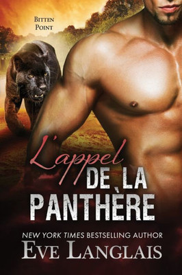 LAppel De La Panthère (Bitten Point) (French Edition)