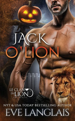 Jack O'Lion (Le Clan Du Lion) (French Edition)
