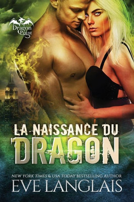 La Naissance Du Dragon (Dragon Point) (French Edition)
