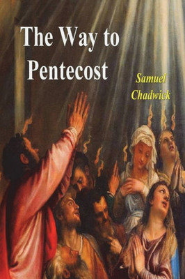 The Way To Pentecost