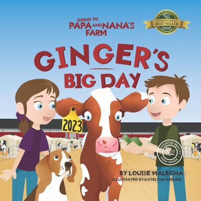 Ginger'S Big Day: Going To Papa And Nana'S Farm