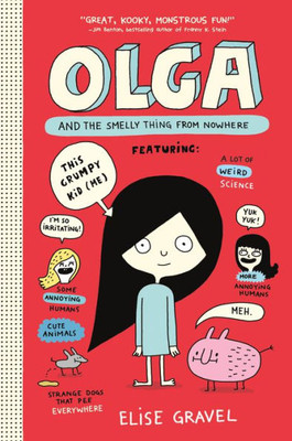 Olga And The Smelly Thing From Nowhere (Olga, 1)