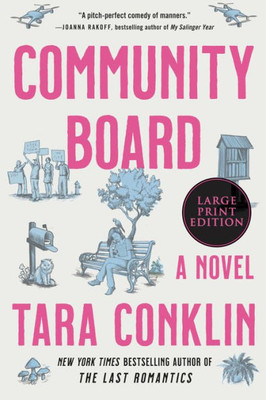 Community Board: A Novel