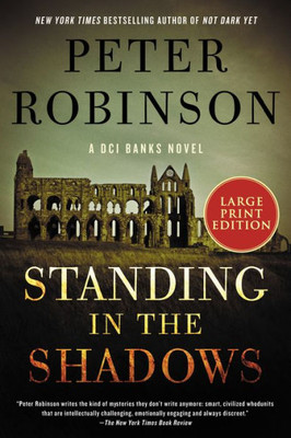 Standing In The Shadows: A Novel (Inspector Banks Novels, 28)
