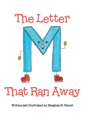 The Letter M That Ran Away