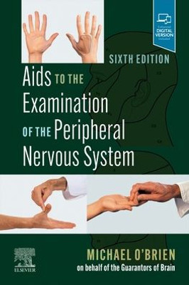 Aids To The Examination Of The Peripheral Nervous System