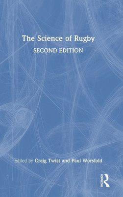 The Science Of Rugby