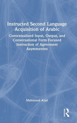 Instructed Second Language Acquisition Of Arabic
