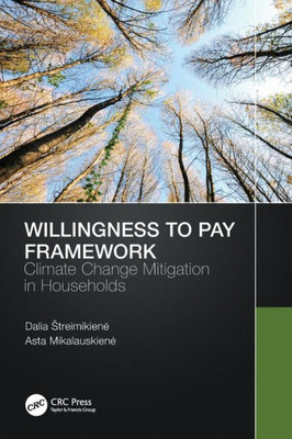 Willingness To Pay Framework: Climate Change Mitigation In Households